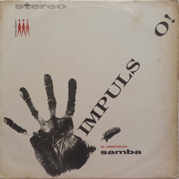 Os Catedráticos - Impulso! Samba (1964)