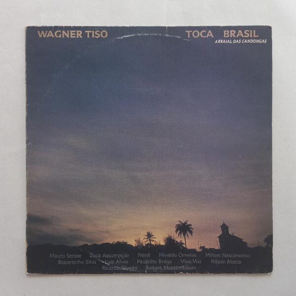 Wagner Tiso – Toca Brasil (1982)