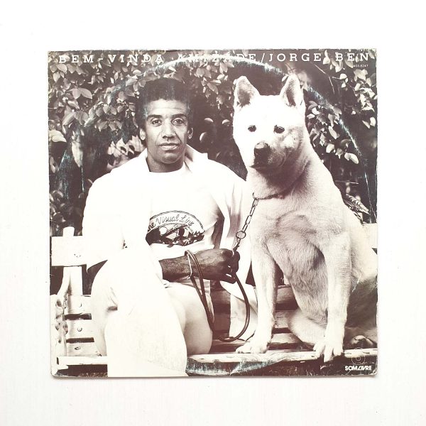 Jorge Ben – Bem-Vinda Amizade (1981)