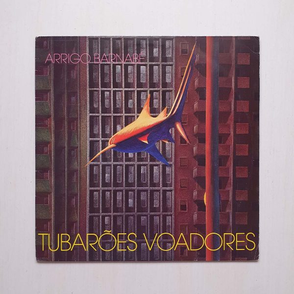 Arrigo Barnabé – Tubarões Voadores (1984)