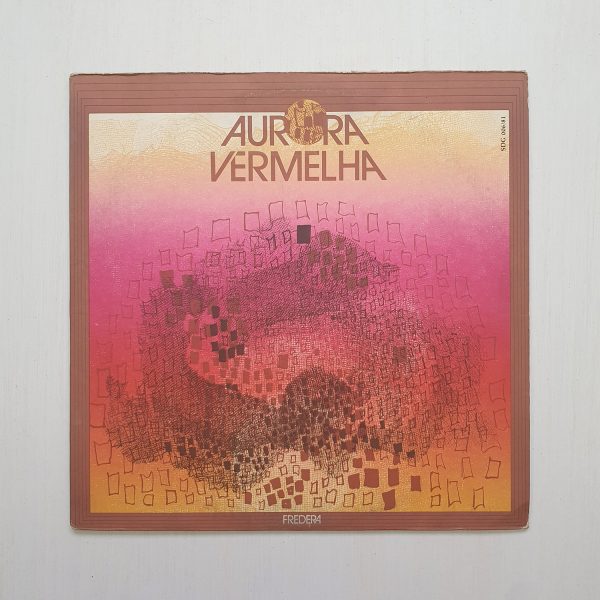 Fredera – Aurora Vermelha (1981)