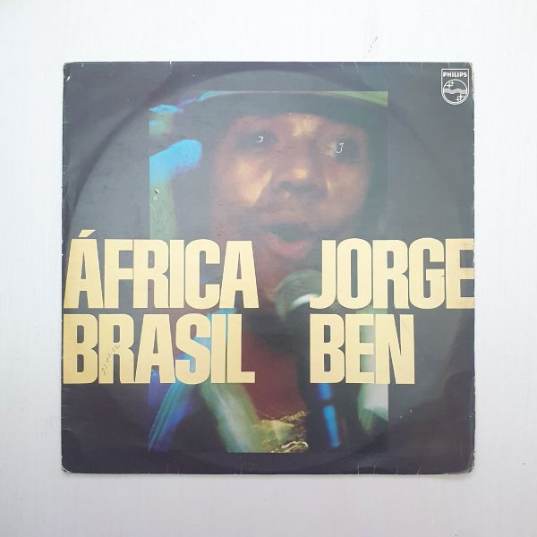 Jorge Ben – África Brasil (1976)