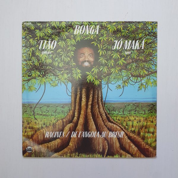Bonga / Tião / Jó Maka – Racines / De L'Angola Au Brésil (1978)