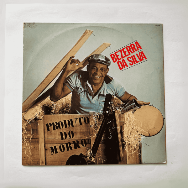 Bezerra Da Silva – Produto Do Morro (1983)