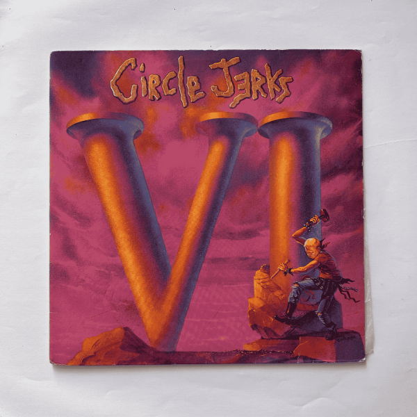 Circle Jerks – VI (1989)