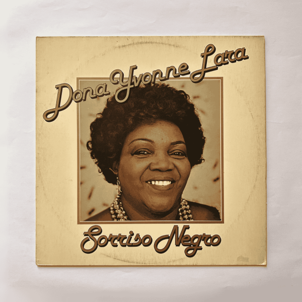 Dona Ivone Lara ‎– Sorriso Negro (1981)