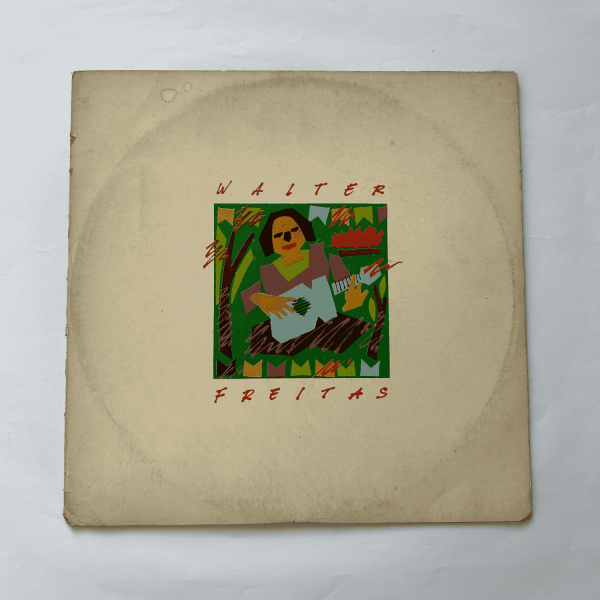 Walter Freitas ‎– Tuyabae Cuaá (1987)